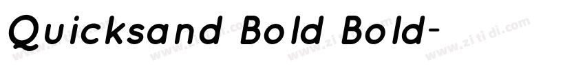 Quicksand Bold Bold字体转换 Quicksand Bold Bold字体转换